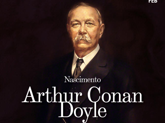 Ilustração de um homem de terno azul, fundo preto e um texto abaixo. O homem é Arthur Conan Doyle, com cerca de 70 anos, pele bege clara, cabelos e bigode brancos usando óculos. O texto diz: 