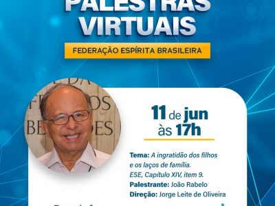Ilustração em fundo azul com uma caixa branca com textos e uma fotografia recortada ao ombro do palestrante João Rabelo, homem de pele bege média e cabelos grisalhos. O título diz: 