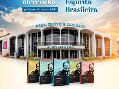 Ilustração. Imagem da fachada da sede administrativa da Federação Espírita Brasileira em Brasília com os cinco livros do pentateuco de Allan Kardec em frente. Na parte superior da imagem há um título que diz: 
